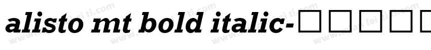 alisto mt bold italic字体转换